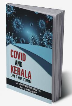 Covid And Kerala On The Turn