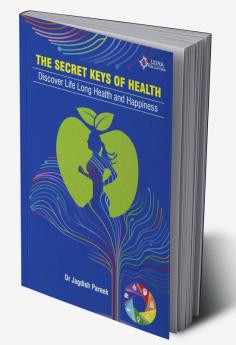 The Secret Keys Of Health