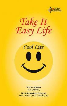 TAKE IT EASY LIFE
