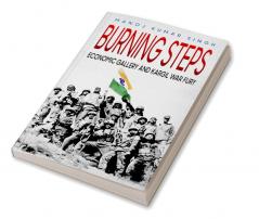 Burning Steps (Economic Gallery And Kargil War Fury)