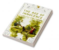 THE AGE OF INNOCENCE