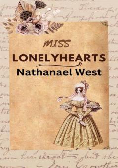 MISS LONELYHEARTS
