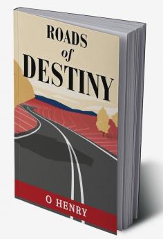 Roads of Destiny