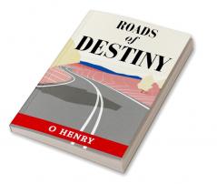 Roads of Destiny