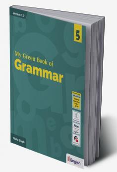 My Green Book of Grammar for Class 5