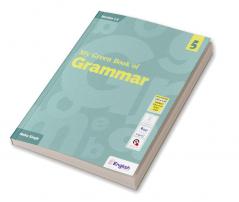 My Green Book of Grammar for Class 5