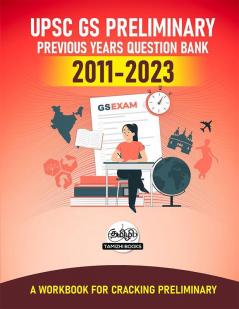 UPSC General Studies Preliminary Question Bank (2011-2023)