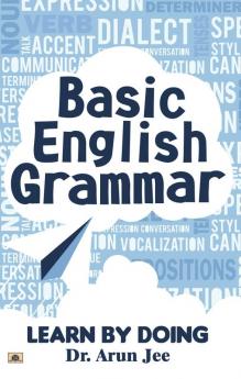 Basic English Grammar Learn By Doing