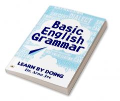 Basic English Grammar Learn By Doing