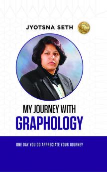 My Journey with Graphology