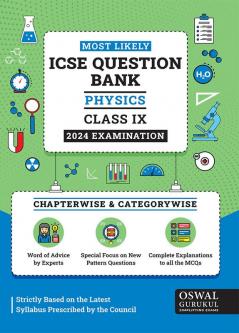 Oswal - Gurukul Physics Most Likely Question Bank: ICSE Class 9 For 2024 Exam