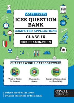 Oswal - Gurukul Computer Applications Most Likely Question Bank: ICSE Class 9 for Exam 2024