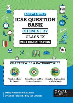 Oswal - Gurukul Chemistry Most Likely Question Bank: ICSE Class 9 For 2024 Exam