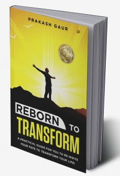 Reborn to Transform