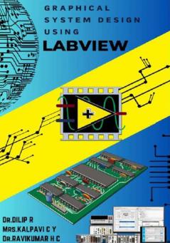 Graphical System Design Using LabVIEW