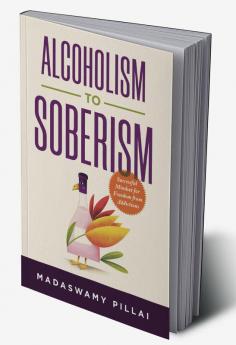 Alcoholism To Soberism