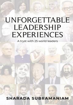 Unforgettable Leadership Experiences