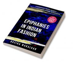 Epiphanies In Indian Fashion