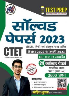 CTET - SOLVED PAPER 2023 - 24 SOLVED PAPER