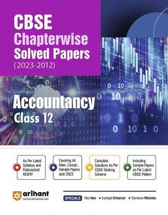 CBSE Chapterwise Solved Papers 2023-2012 Accountancy Class 12th