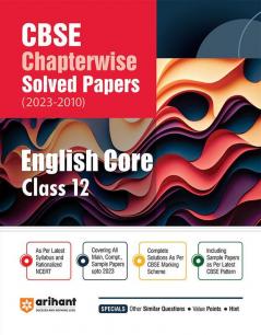 CBSE Chapterwise Solved Papers 2023-2010 English Core Class 12th