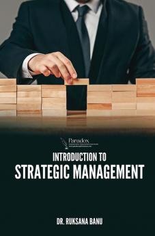 Introduction To Strategic Management