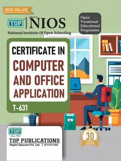 T631 CERTIFICATE IN COMPUTER AND OFFICE APPLICATION Vocational Course English Medium