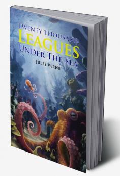 Twenty Thousand Leagues under the sea