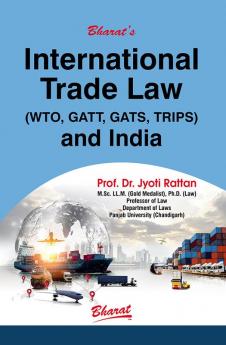 International Trade Law (WTO GATT GATS TRIPS) and India