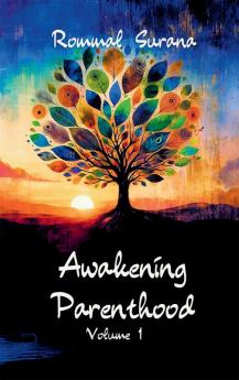 Awakening Parenthood