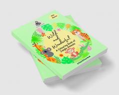 WILD AND WONDERFUL : A COLOURING BOOK OF JUNGLE ANIMAL