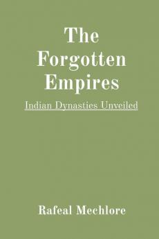 The Forgotten Empires