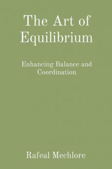 The Art of Equilibrium