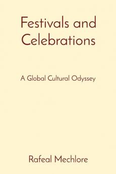 Festivals and Celebrations