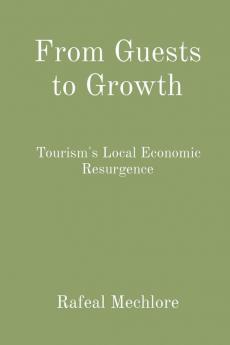 From Guests to Growth