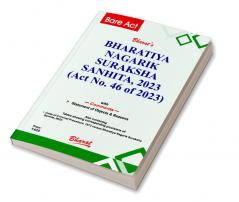 BHARATIYA NAGARIK SURAKSHA SANHITA 2023 (Act No. 46 of 2023)