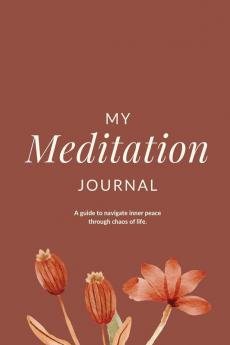 My Meditation Journal