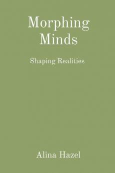 Morphing Minds