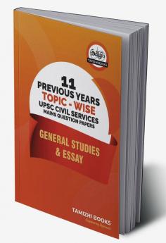 UPSC 11 Previous Years Optional Mains Paper 2013-2023- General Studies and Essay