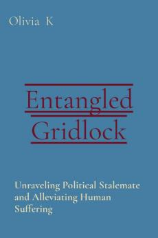 Entangled Gridlock