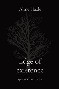 Edge of existence