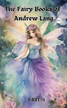 The Fairy Books of Andrew Lang (Fairy Series Part-1) (Blue Red  Yellow Violet)
