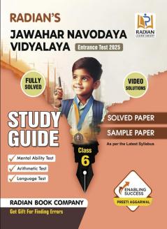 Jawahar Navodaya Vidyalaya (JNV) Guide book Class 6 with Solved Paper for JNV Entrance Exam 2025 (English Medium)