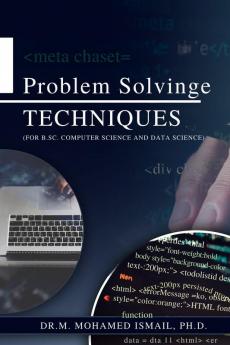 PROBLEM SOLVING TECHNIQUES