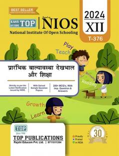 TOP 376 EARLY CHILDHOOD CARE AND EDUCATION (2024) NIOS