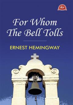 For Whom The Bell Tolls