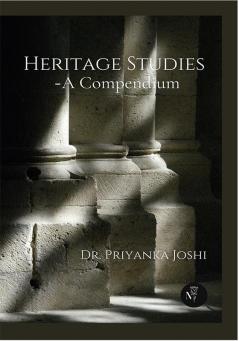 Heritage Studies - A Compendium
