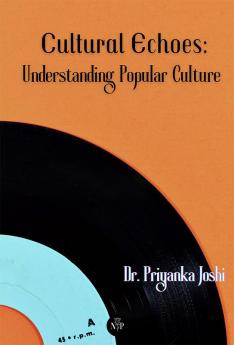 Cultural Echoes: Understanding Popular Culture
