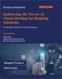 Embracing the Power of Cloud Hosting for Banking Solutions