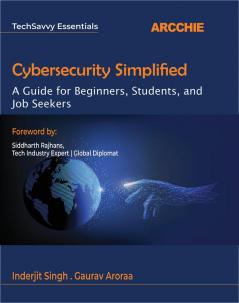 Cybersecurity Simplified